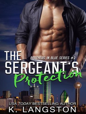 cover image of The Sergeant's Protection (Brothers in Blue #3)